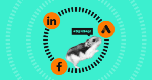 A hamster in the center of a turquoise background, encircled by platform logos LinkedIn, Facebook, and Google with a speech bubble "#@$"